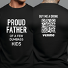 Personalized Dad Shirt, Proud Father Of A Few Dumbass Kids Funny Shirts for Dad, Fathers Day Gift, Birthday Gift for Him, Custom Venmo Shirt