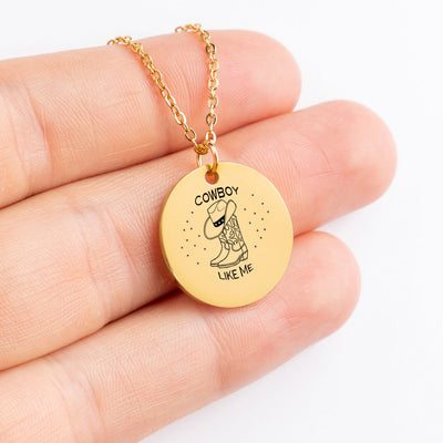 Personalized Cowboy Like Me Necklace, Evermore Inspirational Necklace, BFF, Sister, Niece necklace