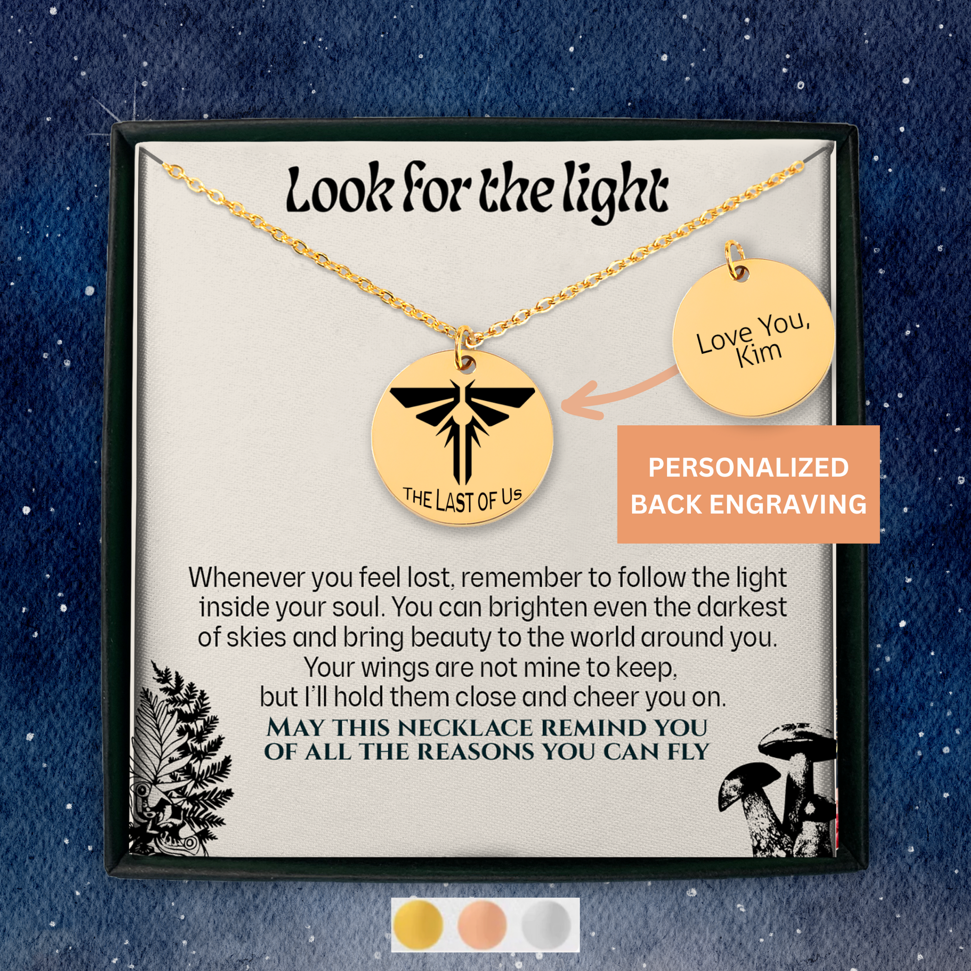 The Last Of Us Personalized Necklace,  Inspirational Quotes, Look for the Light, Motivational Gift