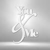 You and Me Quote Metal Wall Sign| Housewarming gift idea| Gift idea for Newly Weds