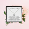 Motivational Sun Pendant | You Aren’t Alone Inspirational Dainty Sun Necklace Gift | Encouragement Gift