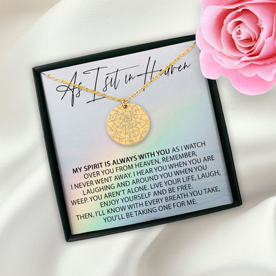 As I Sit In Heaven My Spirit Is Always With You Personalized Memorial Star Map Necklace | Jewelry Bereavement Gift | Loss Of A Loved One Memorial Gift