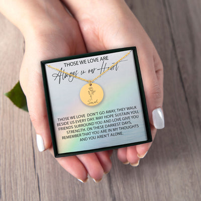You Aren't Alone Personalized Memorial Birth Flower Necklace | Jewelry Bereavement Gift | Loss Of A Loved One Memorial Gift