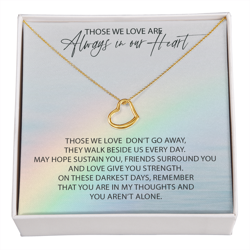 You Are Not Alone New Heart Pendant Remembrance Necklace | Sympathy Loss Of A Loved One | Bereavement Gift | Memorial Of A Loved One